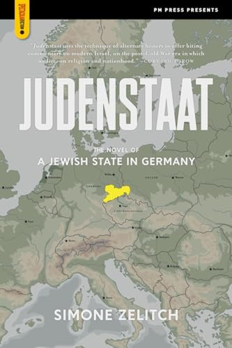 Judenstaat by Simone Zelitch, 9781629637136