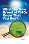 What the New Breed of CMOs Know That You Don't by MaryLee Sachs, 9781409455721