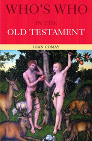 Who's Who in the Old Testament by Joan Comay, 9780415260312