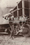 On the Fly! (Hobo Literature and Songs, 1879-1941) by Iain  McIntyre, 9781629635187