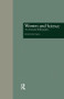 Women and Science (An Annotated Bibliography) by Marilyn B. Ogilvie, Kerry L. Meek, 9781138997486