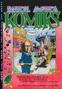 Radical America Komiks by Gilbert Shelton, Paul Buhle, Jay Kinney, 9781629635675