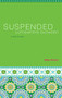Suspended Somewhere Between (A Book of Verse) by Akbar Ahmed, 9781604864854