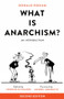 What Is Anarchism? (An Introduction) by Donald Rooum, Vernon Richards, Andrej Grubačić, 9781629631462