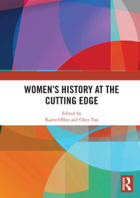 Women's History at the Cutting Edge - 9780367663520 by Karen Offen, Chen Yan, 9780367663520