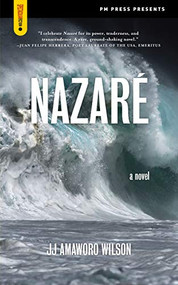 Nazaré by JJ Amaworo Wilson, 9781629639086