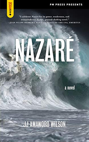 Nazaré by JJ Amaworo Wilson, 9781629639086