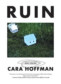 RUIN - 9781629639291 by Cara Hoffman, 9781629639291