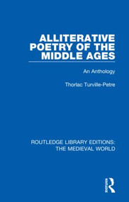 Alliterative Poetry of the Later Middle Ages (An Anthology) - 9780367191375 by Thorlac Turville-Petre, 9780367191375