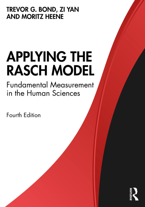 Applying the Rasch Model (Fundamental Measurement in the Human Sciences) - 9780367141424 by Trevor Bond, Zi Yan, Moritz Heene, 9780367141424