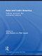 Asia and Latin America (Political, Economic and Multilateral Relations) by Jörn Dosch, Olaf Jacob, 9780415556507