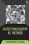 Autoethnography as Method - 9781598741230 by Heewon Chang, 9781598741230