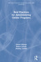 Best Practices for Administering Online Programs - 9780367349738 by Daniel Hillman, Robert Schudy, Anatoly Temkin, 9780367349738