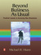Beyond Business as Usual by Michael Munn, 9780750699266