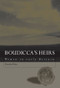 Boudicca's Heirs (Women in Early Britain) by Dorothy Watts, 9780415486941