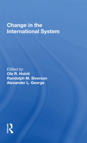 Change In The International System - 9780367172190 by Ole R Holsti, 9780367172190