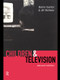 Children & Television by Barrie Gunter, Jill McAleer, 9780415144520