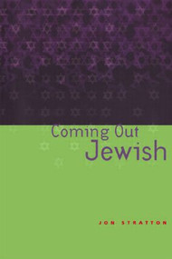 Coming Out Jewish by Jon Stratton, 9780415222082