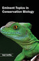 Eminent Topics in Conservation Biology by Neil Griffin, 9781632391698