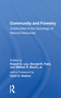 Community And Forestry (Continuities In The Sociology Of Natural Resources) - 9780367163266 by Robert G Lee, 9780367163266