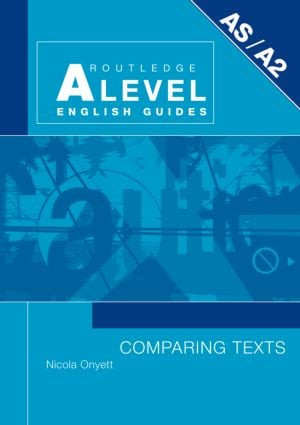 Comparing Texts by Nicola Onyett, 9780415328593