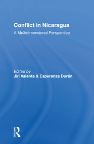 Conflict In Nicaragua (A Multidimensional Perspective) - 9780367154110 by Jiri Valenta, 9780367154110