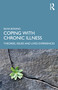 Coping with Chronic Illness (Theories, Issues and Lived Experiences) - 9780367421526 by Silvia Bonino, 9780367421526