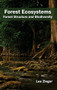 Forest Ecosystems: Forest Structure and Biodiversity by Lee Zieger, 9781632393432