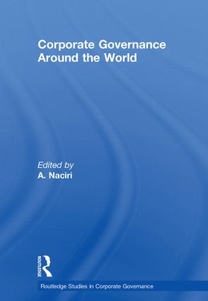 Corporate Governance Around the World by Ahmed Naciri, 9780415620321