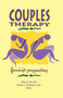 Couples Therapy (Feminist Perspectives) by Esther D Rothblum, Marcia Hill, 9780789000170