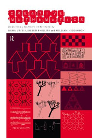 Creative Mathematics by William Higginson, Eileen Phillips, Rena Upitis, 9780415164634