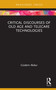 Critical Discourses of Old Age and Telecare Technologies by Gizdem Akdur, 9780367465124