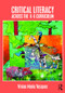 Critical Literacy Across the K-6 Curriculum by Vivian Maria Vasquez, 9781138188495