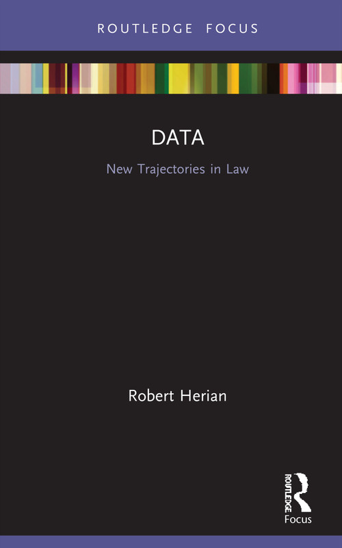 Data (New Trajectories in Law) by Robert Herian, 9780367477134