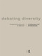 Debating Diversity (Analysing the Discourse of Tolerance) by Jan Blommaert, Jef Verschueren, 9780415191388