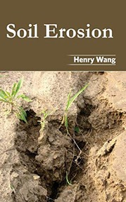 Soil Erosion by Henry Wang, 9781632395610