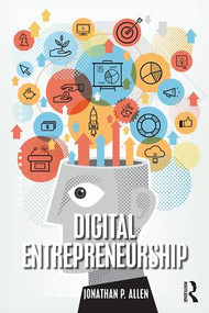 Digital Entrepreneurship - 9781138583696 by Jonathan Allen, 9781138583696