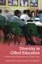 Diversity in Gifted Education (International Perspectives on Global Issues) by Gillian Eriksson, Belle Wallace, 9780415361064