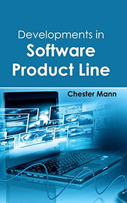 Developments in Software Product Line by Chester Mann, 9781632401427