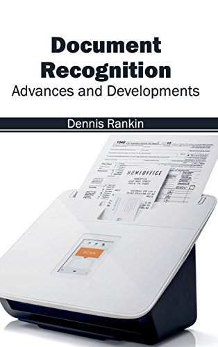 Document Recognition: Advances and Developments by Dennis Rankin, 9781632401533