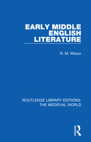 Early Middle English Literature - 9780367204167 by R. M. Wilson, 9780367204167