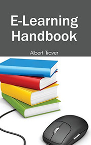 E-Learning Handbook by Albert Traver, 9781632401656