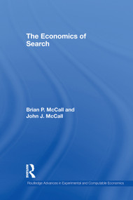 The Economics of Search by Brian McCall, John McCall, 9780415753982
