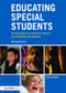 Educating Special Students (An introduction to provision for learners with disabilities and disorders) by Michael Farrell, 9781138683273