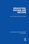 Education, Racism and Reform (RLE Edu J) by Barry Troyna, Bruce Carrington, 9780415751124