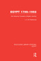 Egypt, 1798-1952 (RLE Egypt) (Her Advance Towards a Modern Identity) by J.C.B. Richmond, 9780415754354
