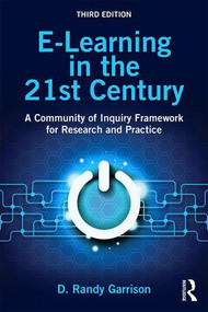 E-Learning in the 21st Century (A Community of Inquiry Framework for Research and Practice) - 9781138953567 by D. Randy Garrison, 9781138953567