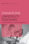 Enhancing University Teaching (Lessons from Research into Award-Winning Teachers) by David Kember, Carmel McNaught, 9780415420259