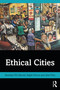 Ethical Cities - 9780367482848 by Brendan F.D. Barrett, Ralph Horne, John Fien, 9780367482848