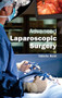 Advanced Laparoscopic Surgery by Valerie Kent, 9781632410122